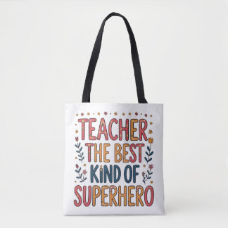 Professor, O Melhor Tipo de Super-Herói | Tote Flo