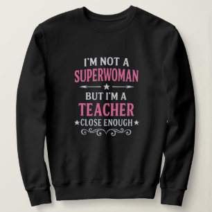 Professora Engraçada Camisa Super-Mulher Design