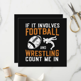 Programa If It Involves Football And Wrestling Count Me