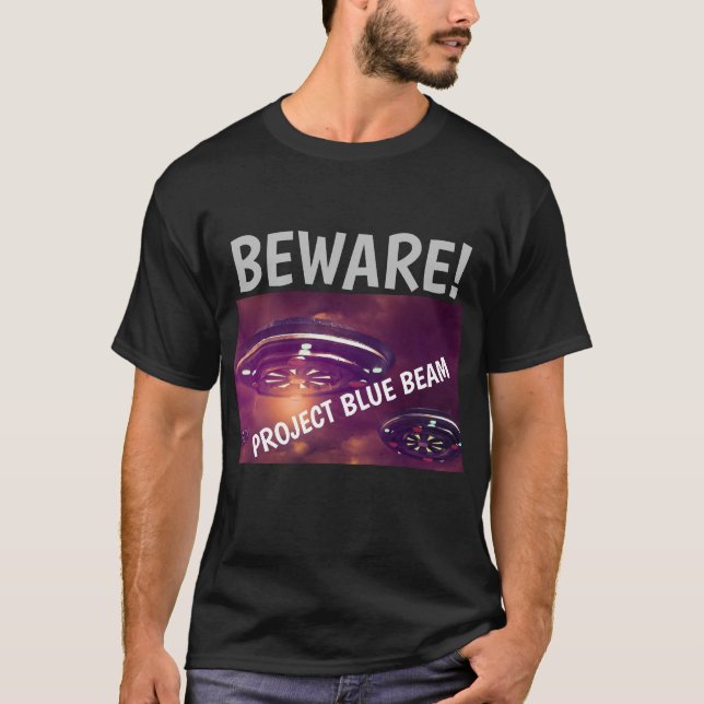 PROJETE O BEAM AZUL UFO BEWARE! T-SHIRTS (Frente)