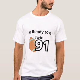 Pronto para ganhar camiseta motivacional