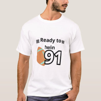 Pronto para ganhar camiseta motivacional