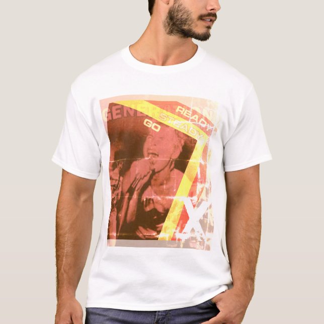 'PRONTO PARA IR!' - GERAÇÃO X T-Shirt (Frente)