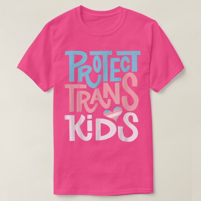 Protect Trans Kids - LGBT Pride T-Shirt (Frente do Design)