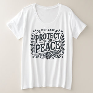 Proteja a sua paz e o tamanho da camiseta feminina