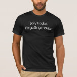 Provérbio cómico da camisa do despedida de<br><div class="desc">Provérbio cómico da camisa do despedida de solteiro. Senhoras pesarosas. Eu sou tomado.</div>