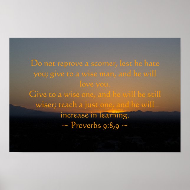 Provérbios 9:8, 9 Poster (Frente)
