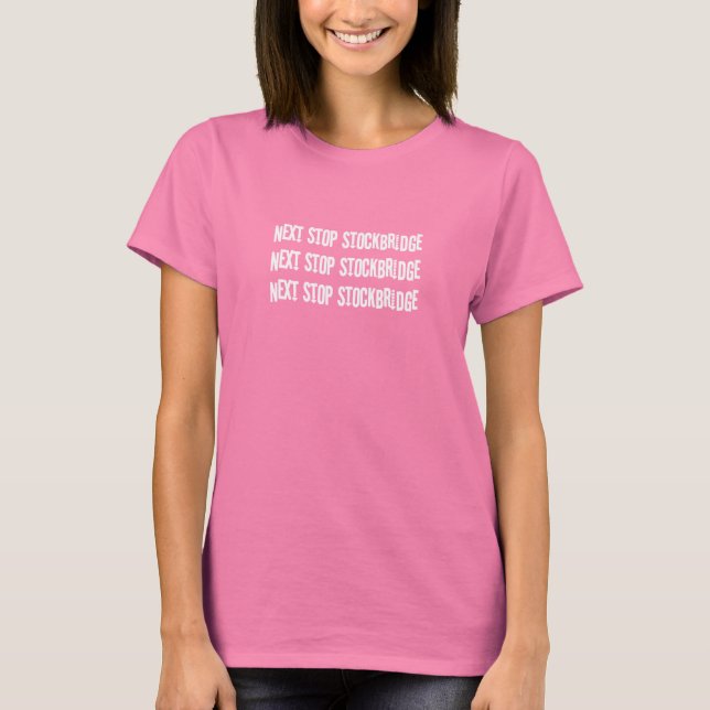 Próxima Parada Stockbridge T-Shirt (Frente)