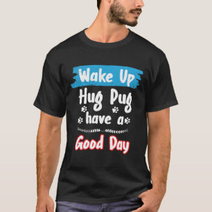Pug Dog Pun Funny Gift Essencial T-Shirt 970