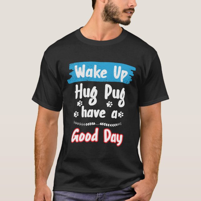 Pug Dog Pun Funny Gift Essencial T-Shirt 970 (Frente)