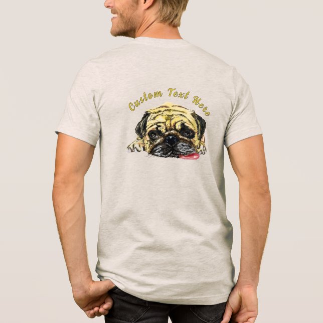 Pug Dog T-Shirt Engraçado com Texto Personalizado (Verso)