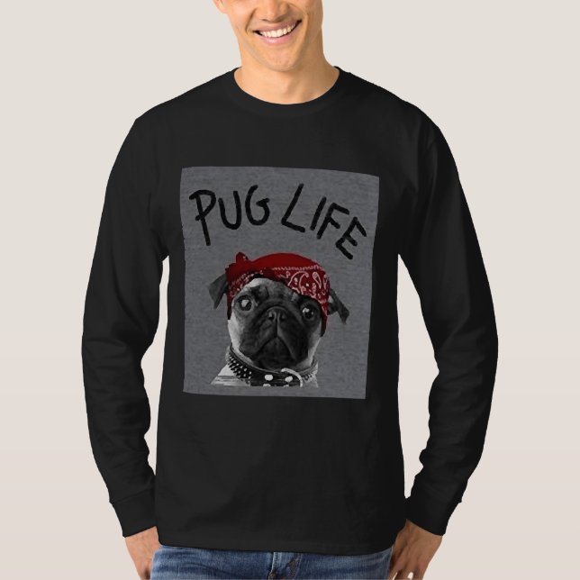 Pug Life Items Classic T-Shirt 782 (Frente)