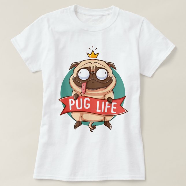 Pug Life T-Shirt (Frente do Design)