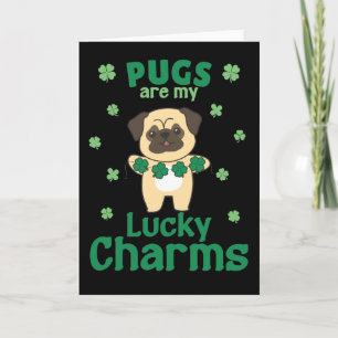 Pugs São Meus Amuletos da Sorte Cartão do Dia de S