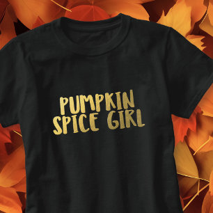 Pumpkin Spice Girl Slogan Engraçado Quema T-Shirt