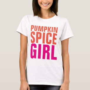 PUMPKIN SPICE GIRL, T-shirts