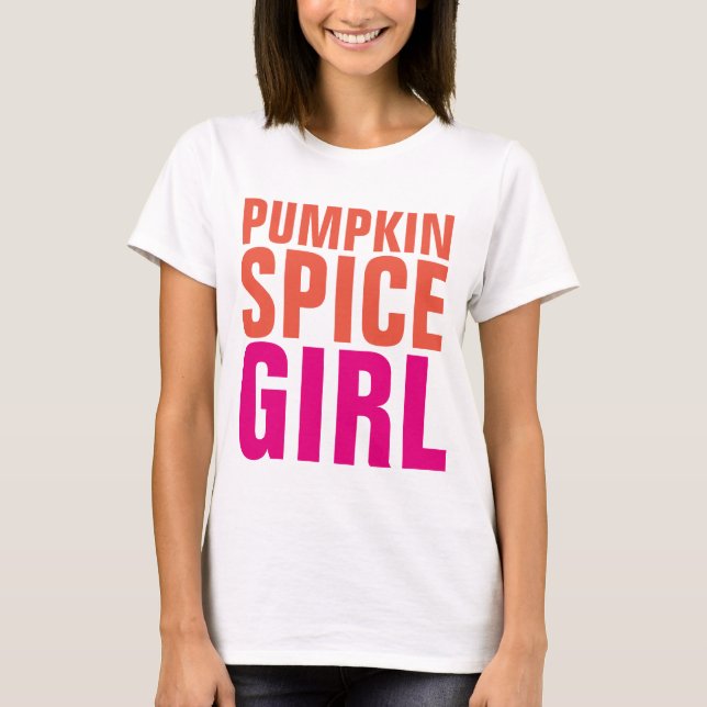 PUMPKIN SPICE GIRL, T-shirts (Frente)