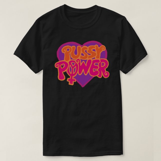pussy power Classic T-Shirt (Frente do Design)