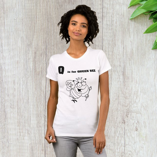 Q é para Rainha Bee Womens T-Shirt (Criador carregado)