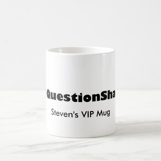 qs_500-with-text, caneca do VIP de Steven (Centro)