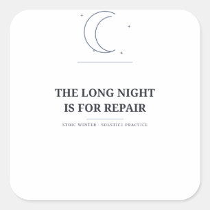 Quadrado A Longa Noite é para Reparar — Adesivo de Inverno