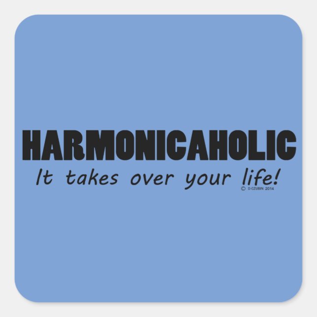 Quadrado Adesivo da Harmonicaholic Life Square (Frente)