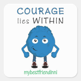 Quadrado Adesivo de coragem