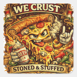 Quadrado Adesivo de Pizza Engraçado – Na Pizza Nós Criamos 