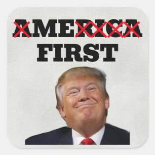 Quadrado Adesivo (Eu Primeiro) Trump