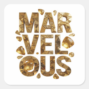 Quadrado Adesivo Gráfico Dourado Vibrante MARAVILHOSO