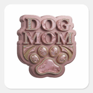 Quadrado Adesivo Gráfico Rosa Radiante MÃE DE CACHORRO
