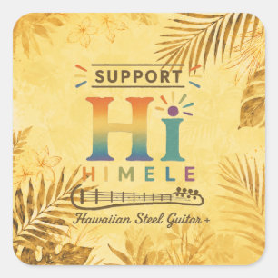 Quadrado Adesivo HIMELE Little Hawaiʻi — Apoie o HIMELE