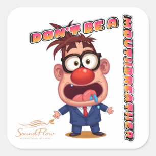 Quadrado Adesivo Não Seja Um Respirador Oral (com logotipo)