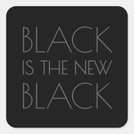 Quadrado Black é o novo Black - Adesivo de Tipografia