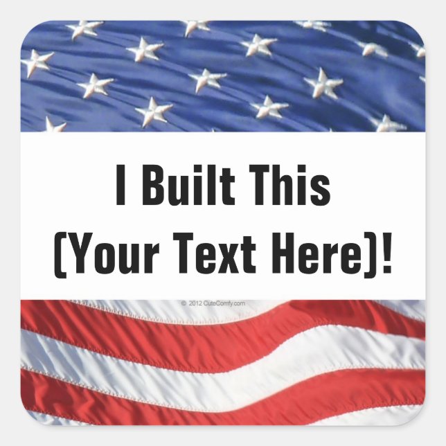 Quadrado Eu Construí Isto! Adesivo (Personalizado) (Frente)