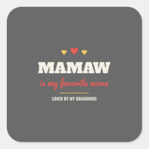 Mamaw É Meu Nome Favorito Adesivo