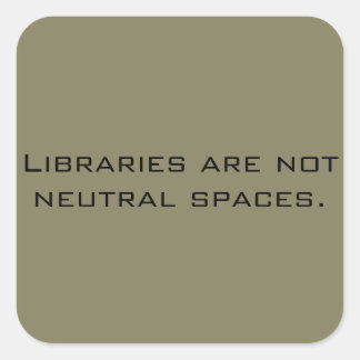 Quadrado Nenhum adesivo de Bibliotecas Neutras