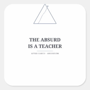 Quadrado O Absurdo é um Professor — Camus Adesivo