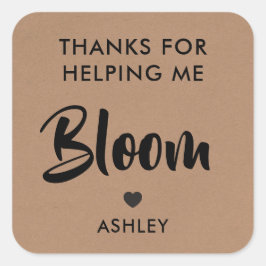 Quadrado Obrigados para me ajudar com o adesivo da flor de 