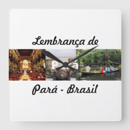 Quadrado Relógio lembrança do Pará