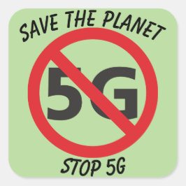Quadrado Salve o Planeta, pare o adesivo 5G