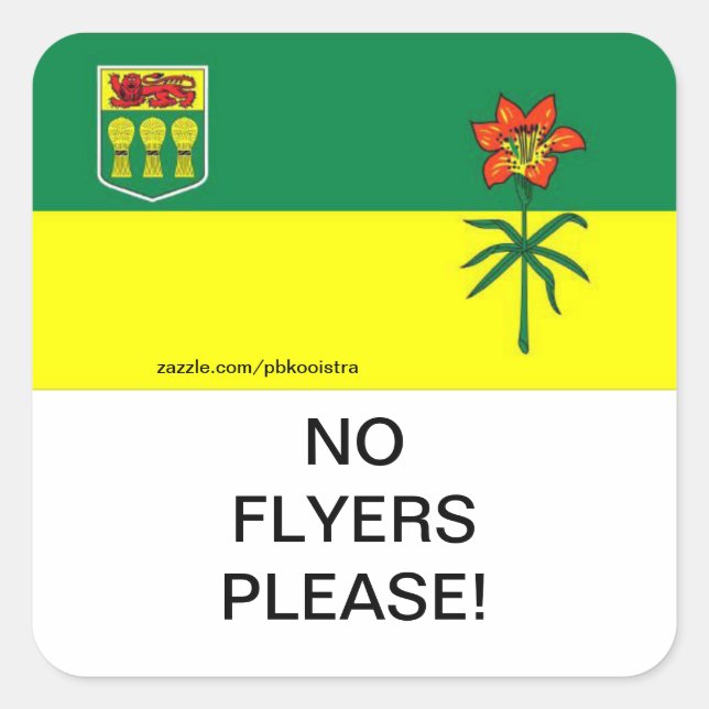 Quadrado Saskatchewan No Flyers, por favor, envie o adesivo (Frente)
