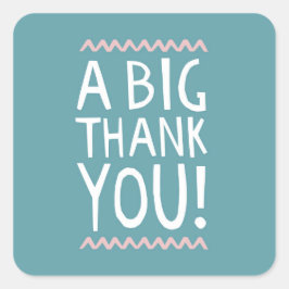 Quadrado Um adesivo de agradecimento grande tendência tipog