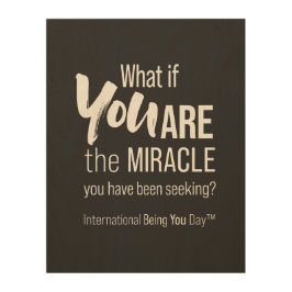 Quadro De Madeira Citação Internacional do Dia de Ser Você