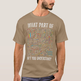 Qual Parte de Você Não Entende Camiseta Divertida 