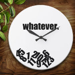 Qualquer Que Seja O Relógio De Números De Mensagen<br><div class="desc">Relógio de parede divertida para aqueles que realmente não se importam a que horas são.</div>