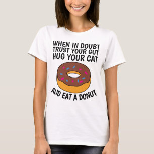 QUANDO COM DÚVIDA ABRE SEU GATO E COMA T-shirts RO