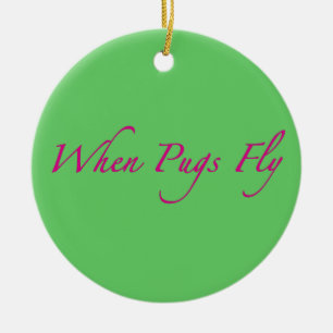 Quando os Pugs voarem enfeites de natal