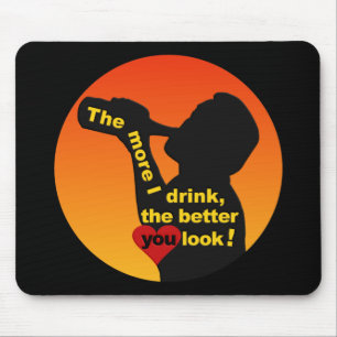 Quanto mais eu bebo o mouse pad