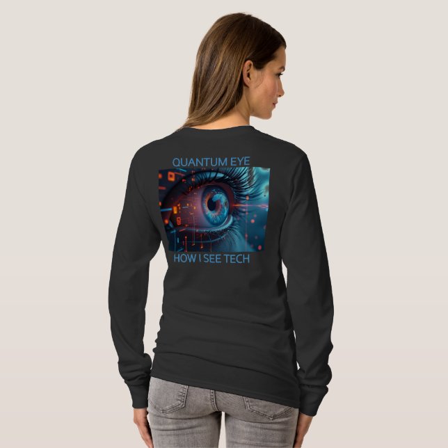 Quantum Eye Tech mulheres blabam camisa de manga c (Parte Traseira Completa)